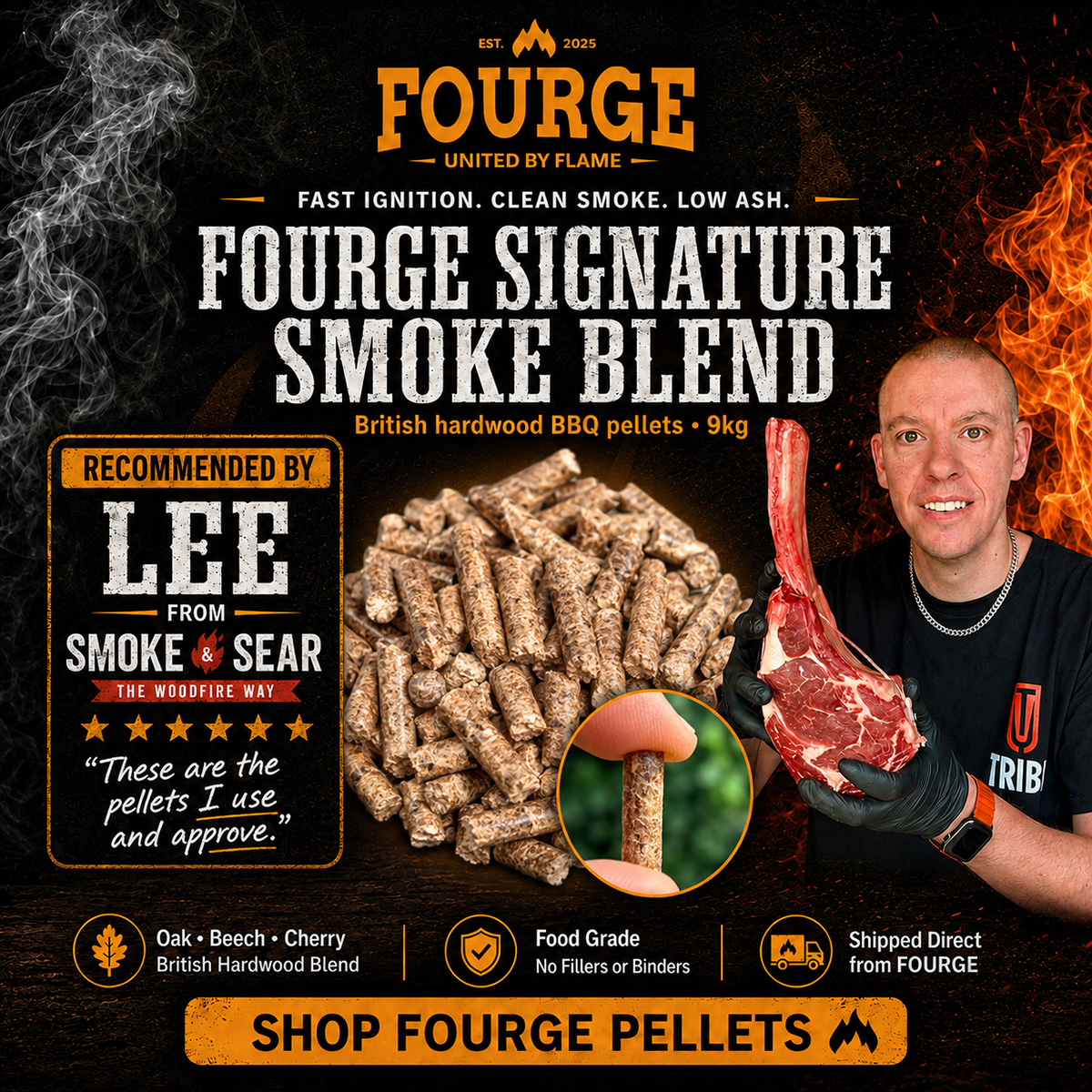 FOURGE Signature Smoke Blend BBQ Pellets recommended by Lee from Smoke and Sear for Woodfire-style cooking.